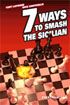 http://myshop.s3-external-3.amazonaws.com/shop2176300.pictures.7 Ways to Smash the Sicilian.jpg